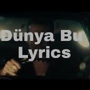Gazapizm Dünya Bu Lyrics Sözleri