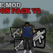 SHARE WEAPON PACK V2 COCOK BUAT MODPACK GANGSTER GTA SA MP ANDROID
