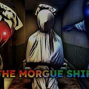 ROBLOX The Morgue Shift Full Walkthrough