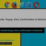 How To Handle Popup Alert Confirmation In Selenium