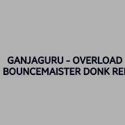 Dj BounceMaister Overload