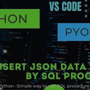Python Read JSON Data And Insert Into SQL Using PYODBC SQL Procedure