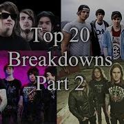 Top 20 Breakdowns Part 2