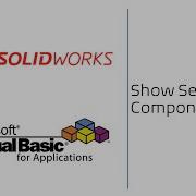 Solidworks VBA Macro Show Component