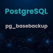 Creating A Backup Using The Pg Basebackup Utility Part 1