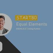 Equal Elements Codechef EQUALELE START80 Python