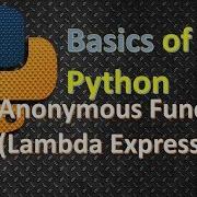 Python Anonymous Function Lambda Expression