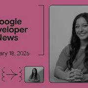 Project Genie GoogleIO And More Google Developer News February 2026