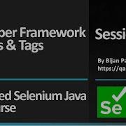 Advanced Selenium Java Full Course Session 15 Cucumber Framework Development With Hooks Tags