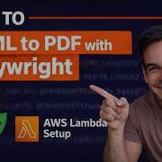 Playwright HTML To PDF On AWS Lambda Minimal Setup With Node Js