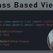 What Are Django Class Based Views Should You Use Them