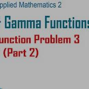 Module2 Vid A41 Beta And Gamma Functions And Its Properties Beta Function Problem 3 Type 3 Part 2