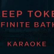 Sleep Token Infinite Baths KARAOKE