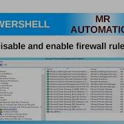 PowerShell S1E45 Enable Disable FW Rule