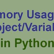 Python Tips Tricks Check Memory Usage Of Object Variable