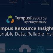 Tempus Resource Insight Actionable Data Reliable Insights