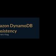 Amazon DynamoDB Consistency