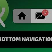 BOTTOM NAVIGATION VIEW Android Fundamentals