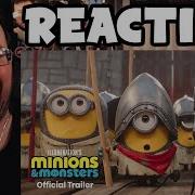 Gor S Minions Monsters Official Trailer REACTION