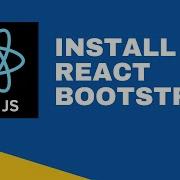 2 Install React Bootstrap