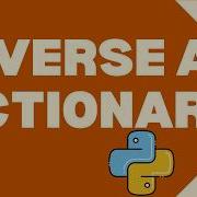 Reversing A Dictionary In Python Swap Keys And Values