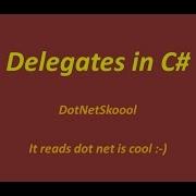 Delegates In C