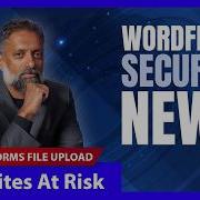 Active Exploitation Of Ninja Forms File Upload Wordfence Security News Clip April 6 2026