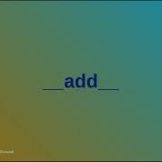 Unlocking Python S Secrets What Is The Add Method