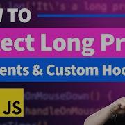 Detecting Long Press Gestures With JavaScript Events In React Plus Custom React Hook
