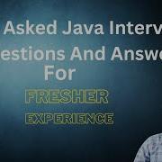 Latest Java Interview Questions And Answers For Fresher And Experience Javainterviewquestion