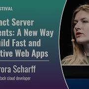 React Server Components A New Way To Build Fast And Interactive Web Apps Aurora Scharff