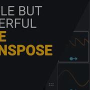 A Guide To Bitwig Note Transpose Simple But Powerful Bitwig Tutorial