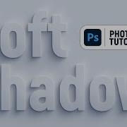 Soft Shadow Effect Photoshop Tutorial PSD Template