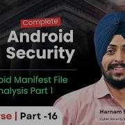 Beginner S Guide To AndroidManifest Xml File Analysis Part 16 Android Security Testing Series