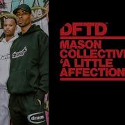 Mason Collective A Little Affection Extended Mix