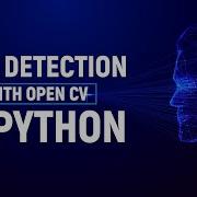 Face Detection With OpenCV In Python OpenCV Python Tutorial For Beginners In 2021 Great Learning