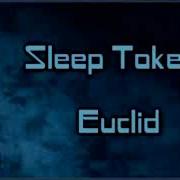 Sleep Token Euclid Lyrics On Screen