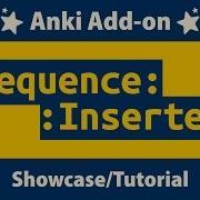 Anki Add On Showcase Random Sequence Inserter