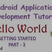 OBSOLETE Android Tutorial For Beginners Hello World Part 3 Getting Started