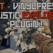 Vinylfresh Rust Realistic Explosions Plugin Physics