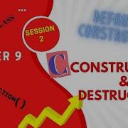CHAPTER 9 S2 DEFAULT CONSTRUCTORS CONSTRUCTORS AND DESTRUCTORS