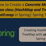How To Create A Concrete Map Collection Class HashMap And TreeMap Using Util Map In Spring