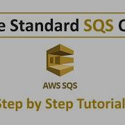 How To Create AWS SQS Queue Standard Queue Step By Step Tutorial