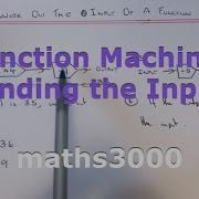Function Machines How To Find The Input Of A Function Machine If You Are Given The Output