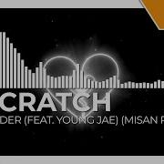 2Scratch Reminder Feat Young Jae Misan Remix 8K HDR Video