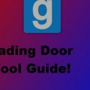 Fading Door Tool Guide Gmod