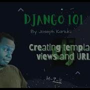 Python Django Tutorial Creating Templates Views And URLs
