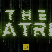 The Matrix Resurrections Code Animation Using HTML CSS And JavaScript