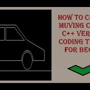 How To Create A Moving Car With C Easy Tutorial Foe Beginners
