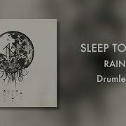 Drumless Sleep Token Rain